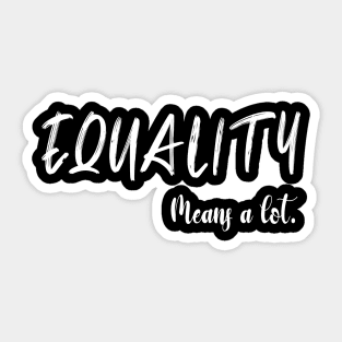 Equality Sticker